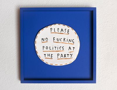 Please no fucking politics at the party. Please no fucking politics at the party.