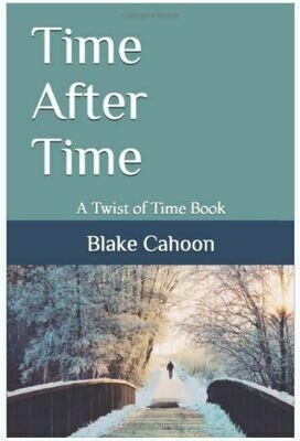 Time After Time by Blake Cahoon