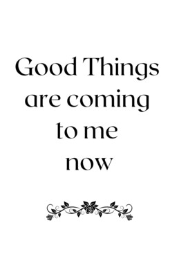 Good Things are Coming Digital Download