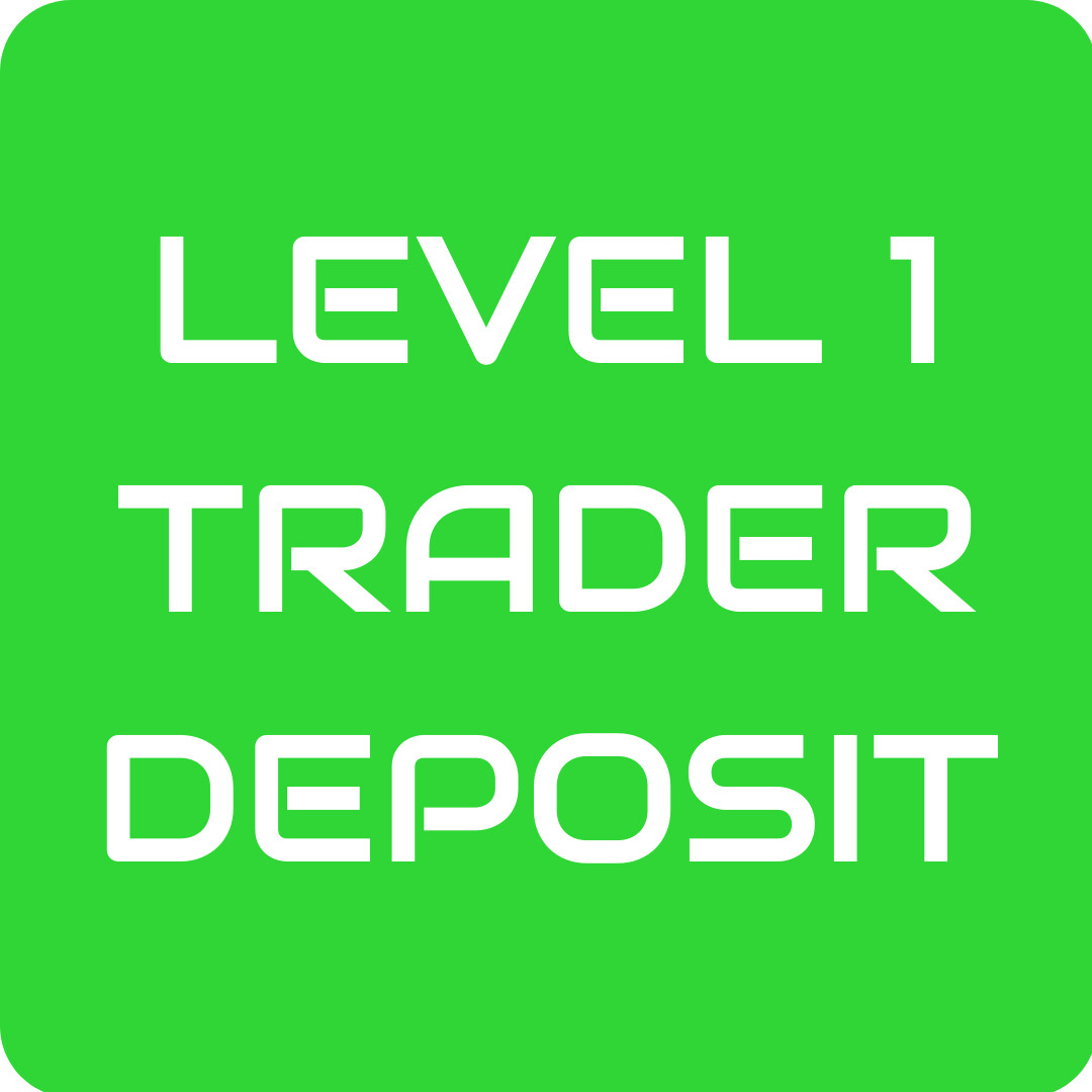 Level 1 Trader Deposit