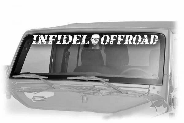 Infidel Offroad Windshield Banners 3&quot;x 36&quot; (with Logo) Option C