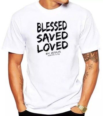 Blessed Saved Loved