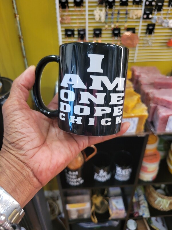 i am one dope chick mug
