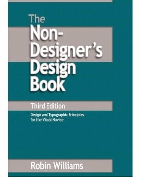 The Non-Designer&#39;s Design Book