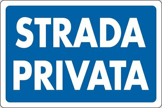 Cartello polipropilene Strada Privata