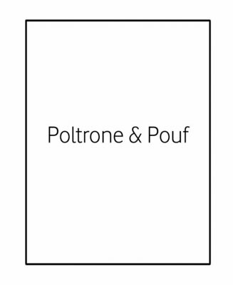 Poltrone & Pouf