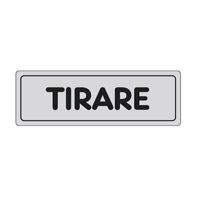 Cartello adesivo Tirare