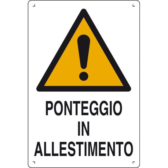 Cartello ponteggio in allestimento 60x40cm
