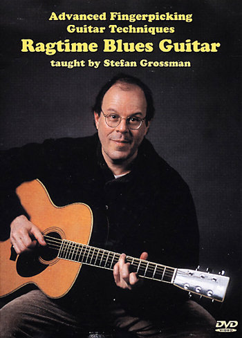 Advanced Fingerpicking Guitar Techniques: Ragtime Blues Guitar - taught by Stefan Grossman