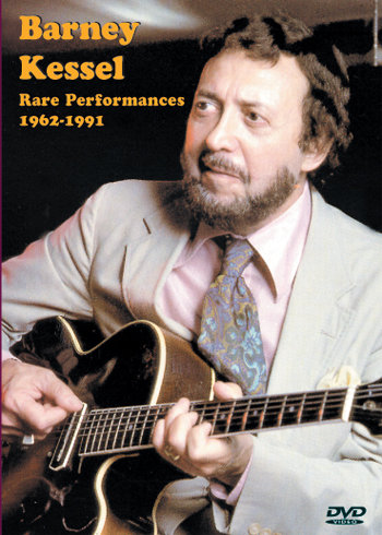 Barney Kessel: Rare Performances