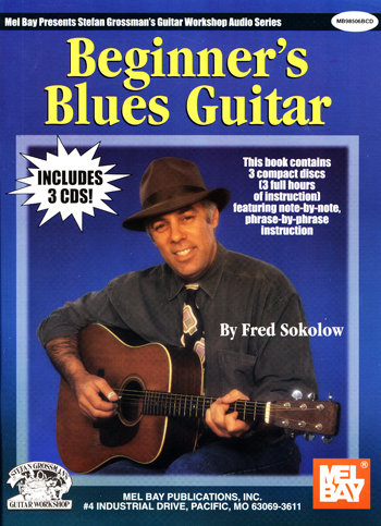 Beginner&#39;s Blues Guitar - 3 CD Set taught by Fred Sokolow