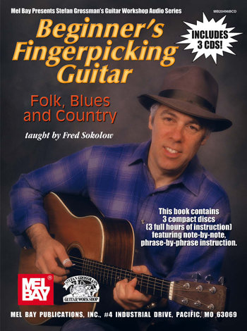 Beginner&#39;s Fingerpicking Guitar- Folk, Blues and Country - 3 CD Set taught by Fred Sokolow