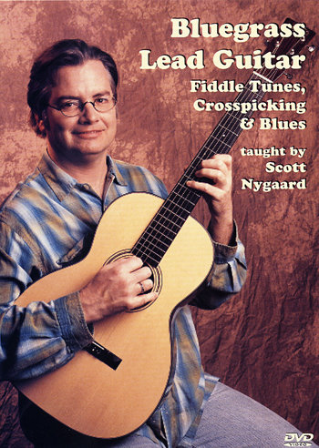 Bluegrass Lead Guitar: Fiddle Tunes, Crosspicking and Blues - taught by Scott Nygaard