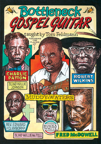 Bottleneck Gospel Guitar- taught by Tom Feldmann