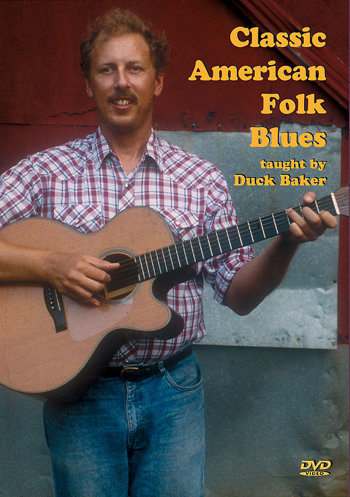 Classic American Folk Blues - taught by Duck Baker