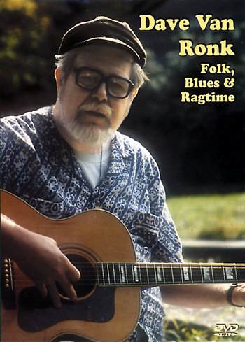 Folk, Blues and Ragtime - taught by Dave Van Ronk