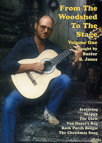 From the Woodshed to the Stage: Volume 1 - taught by Buster B. Jones