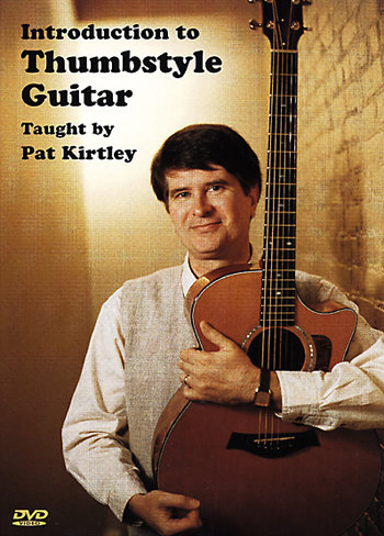Introduction to Thumbstyle Guitar - taught by Pat Kirtley