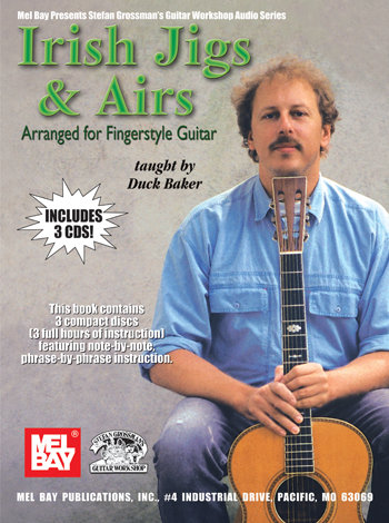 Irish Jigs and Airs Arranged for Fingerstyle Guitar - 3 CD Set taught by Duck Baker
