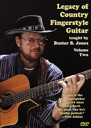 Legacy of Country Fingerstyle Guitar: Volume 2 - taught by Buster B. Jones