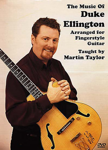 Music of Duke Ellington - taught by Martin Taylor