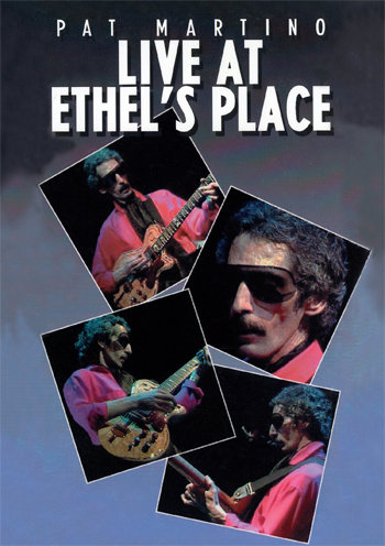 Pat Martino Live at Ethel&#39;s Place