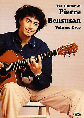 The Guitar of Pierre Bensusan: Volume 2
