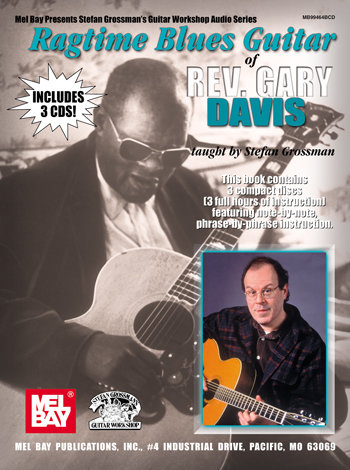 Ragtime Blues Guitar of Rev Gary Davis - 3 CD Set taught by Stefan Grossman