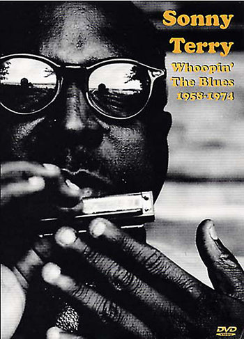 Sonny Terry Whoopin&#39; The Blues 1958-1974