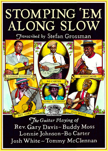 Stomping &#39;Em Along Slow by Stefan Grossman