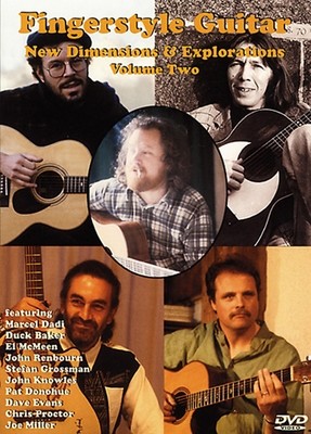 Fingerstyle Guitar: New Dimensions and Explorations - Volume 2