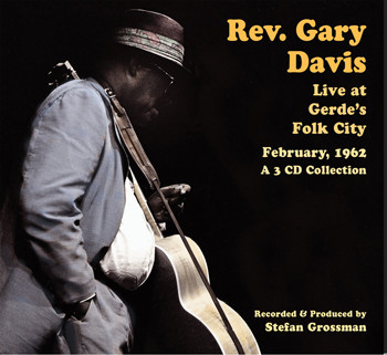 Rev Gary Davis - Live at Gerde&#39;s Folk City (3 CD Set) (only available as a Direct Download)