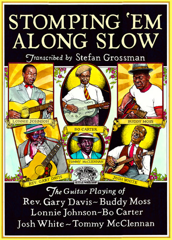 Stomping &#39;Em Along Slow by Stefan Grossman