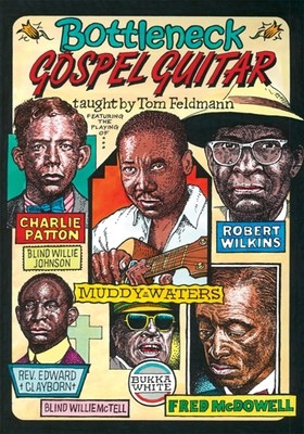 Bottleneck Gospel Guitar- taught by Tom Feldmann