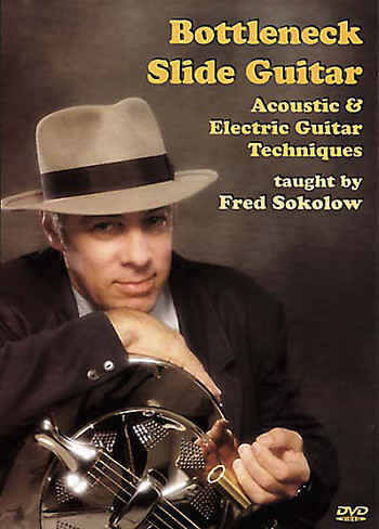 Bottleneck Slide Guitar - taught by Fred Sokolow