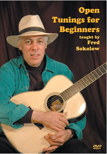 Open Tunings for Beginners - taught by Fred Sokolow