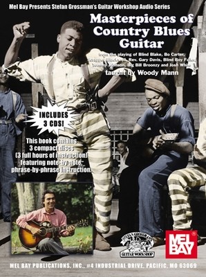 Masterpieces of Country Blues Guitar - 3 CD Set taught by Woody Mann