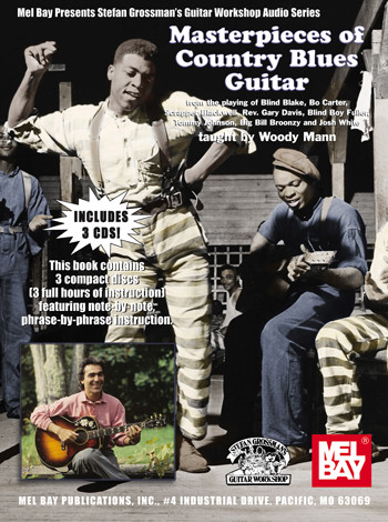 Masterpieces of Country Blues Guitar - 3 CD Set taught by Woody Mann
