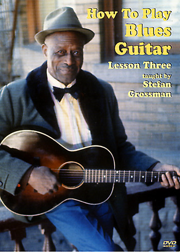 How To Play Blues Guitar: Lesson 3 - taught by Stefan Grossman
