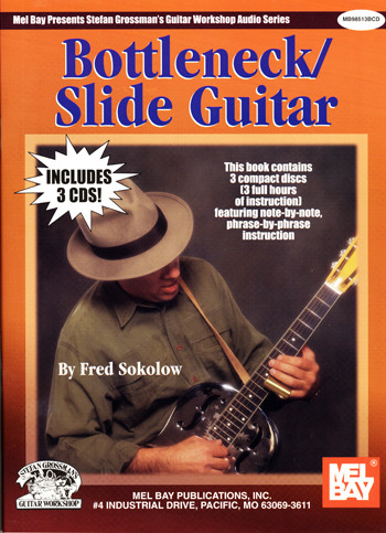 Bottleneck and Slide Guitar - 3 CD Set taught by Fred Sokolow