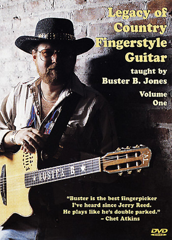 Legacy of Country Fingerstyle Guitar: Volume 1 - taught by Buster B. Jones