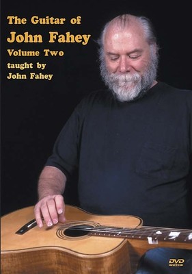 The Guitar Of John Fahey: Volume 2