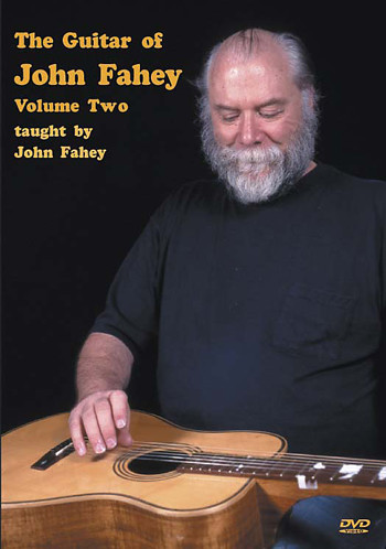 The Guitar Of John Fahey: Volume 2