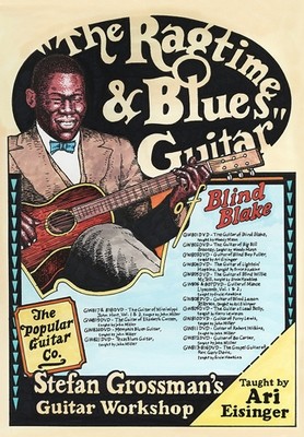 Ragtime and Blues Guitar of Blind Blake (2 DVD Set) - taught by Ari Eisinger
