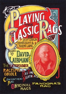 Playing the Classic Rags of Scott Joplin, James Scott and Joseph Lamb (2 DVD Set) - taught by David Laibman