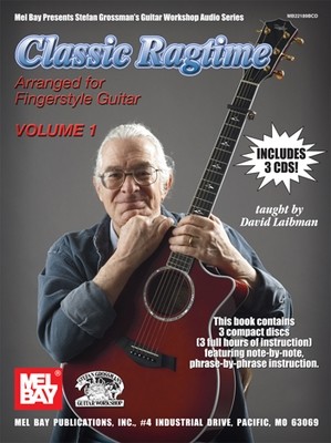 Classic Ragtime Arranged for Fingerstyle Guitar Volume 1 - 3 CD Set taught by David Laibman