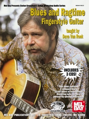 Blues and Ragtime Fingerstyle Guitar - 3 CD Set taught by Dave Van Ronk