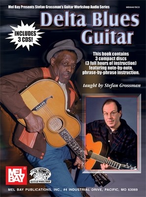 Delta Blues Guitar - 3 CD Set taught by Stefan Grossman
