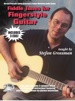 Fiddle Tunes for Fingerstyle Guitar - 3 CD Set taught by Stefan Grossman