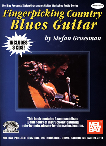 Fingerpicking Country Blues Guitar - 3 CD Set taught by Stefan Grossman